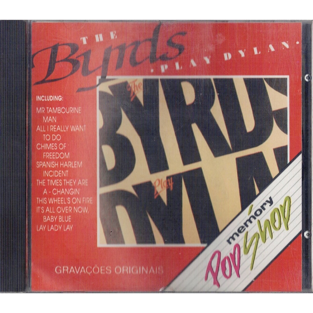 CD THE BYRDS (Play Dylan) COLUMBIA com Mr. Tambourine Man, Lay Lady Lay etc !