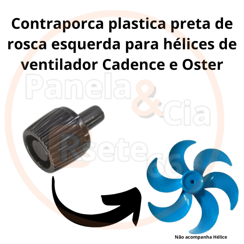 Contra porca da hélice do ventilador OSTER e CADENCE Cores variadas