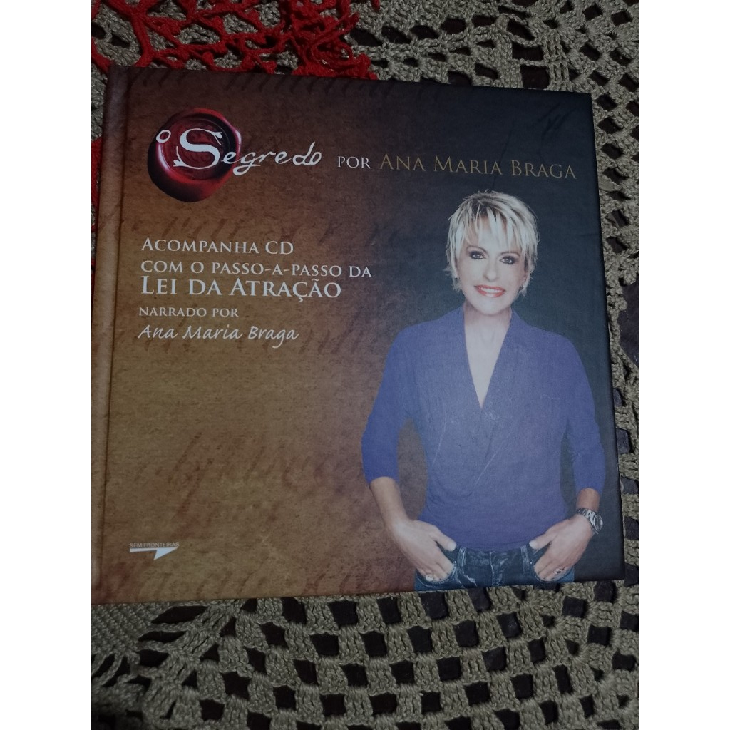 o segredo por ana maria braga, acompanha cd-leia descrição