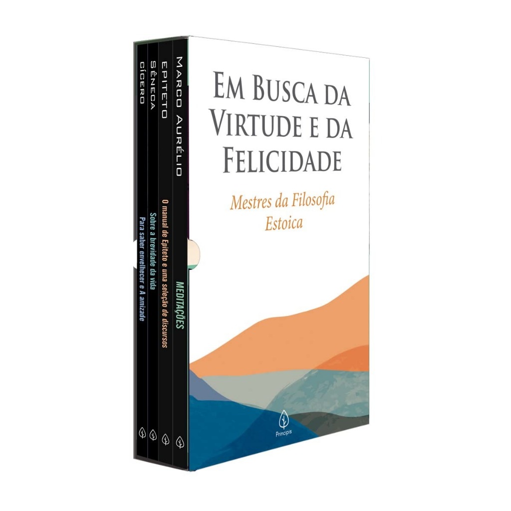 Em busca da virtude e da felicidade: Mestres da Filosofia Estoica