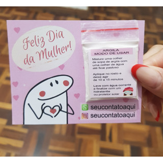 Mimo Argila Rosa Cliente Especial Merece Mimo feliz dia da mulher