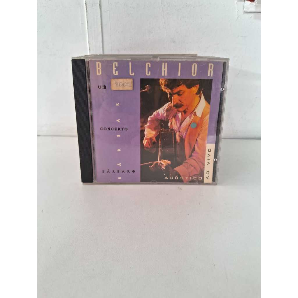 CD Belchior - Um Concerto Bárbaro