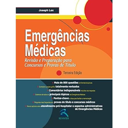 Emergências Médicas: Revisão e Preparação para Concursos e Provas de Título Capa comum
