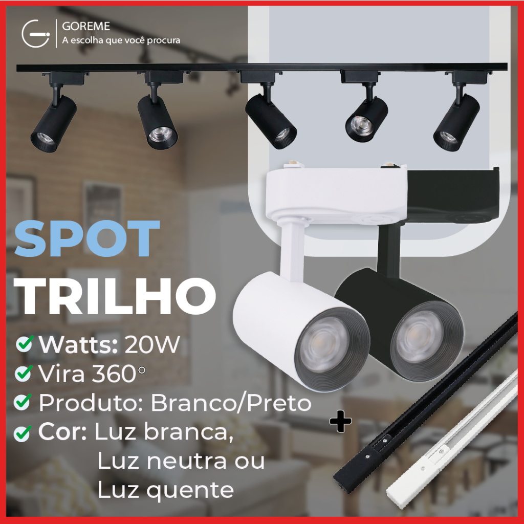 Trilho Spot LED para trilho + Trilho + Conector Preto e Branco 20W 360° |Luz Branca, Neutra e Amarela | Bivolt 110V-220V em Oferta na Shopee