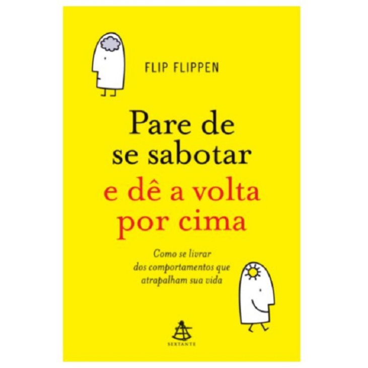 Livro Pare de se sabotar e dê a volta por cima. Flip Flippen. Best Seller. autoajuda.