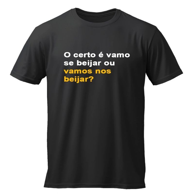 Camiseta O Certo É Vamo Se Beijar Ou Vamos Nos Beijar? Camisa Masculina Feminina Algodão Frases Engraçadas Meme Humor Carnaval Festa Bloco Trio Blusa Estampada Básica Tumblr Unissex
