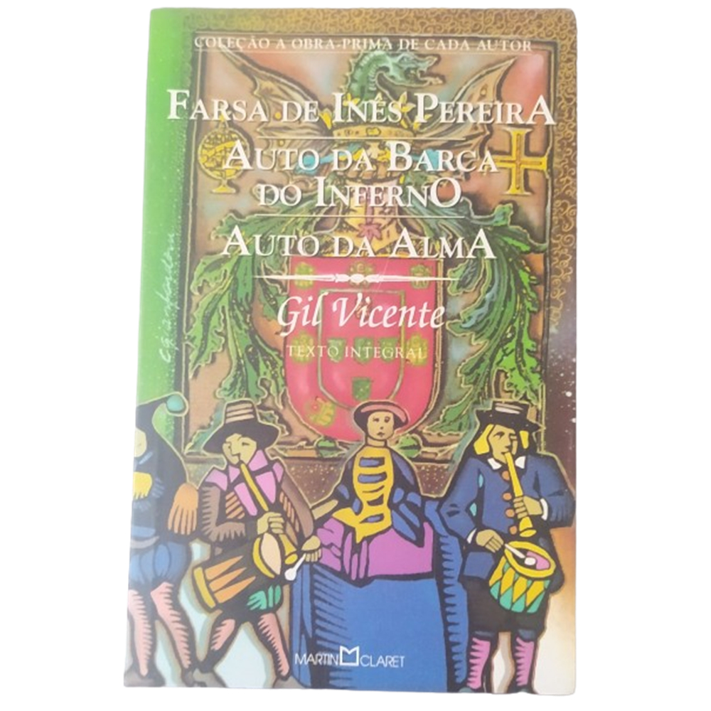 Livro Farsa De Inês Pereira Auto Da Barca Do Inferno Auto da Alma