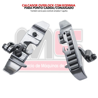 Calcador Overlock Com Rodinha/Rolete - Ponto Cadeia e Simples - Para couro/moletom/sintético/pelo