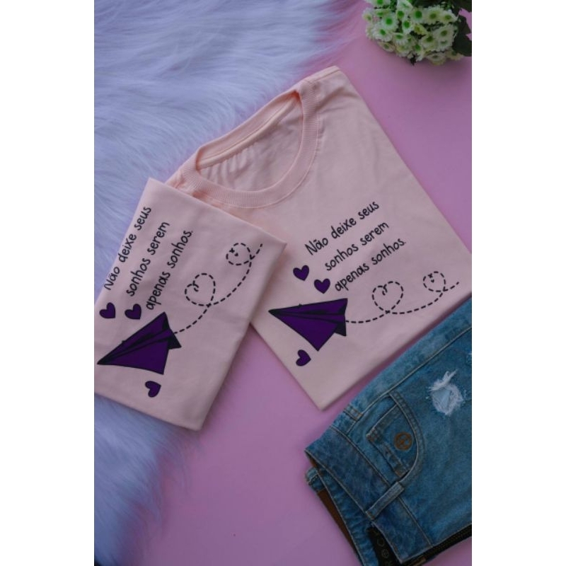 camiseta feminina estampa Não deixe seus sonhos serem apenas sonhos🚀Gola Redonda 1/1 Elastano,100% algodão Fio 30.1