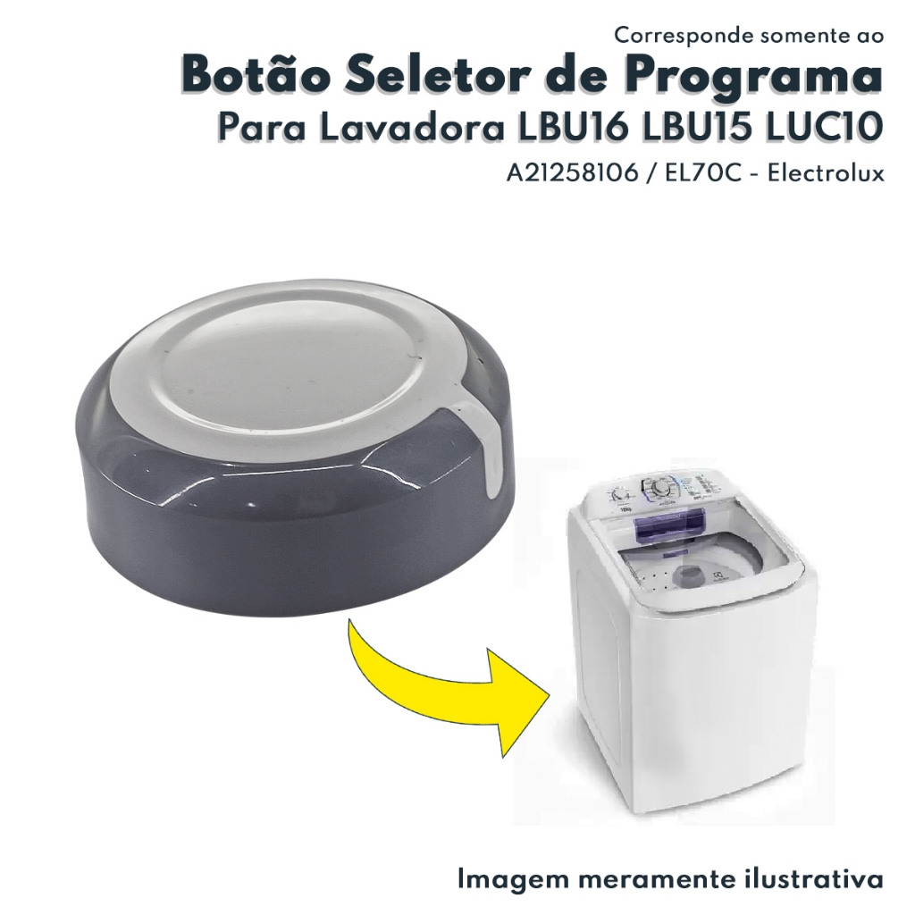 Botão Seletor De Programa Para Lavadora De Roupas LBU16 LBU15 LUC10 LTP15 Electrolux Original 67401169