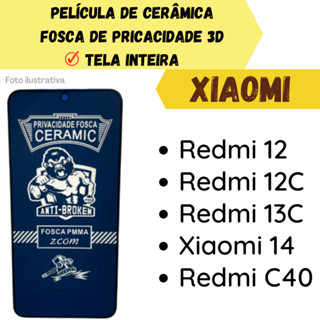 Película Cerâmica Fosca de Privacidade Flexível Para Xiaomi Redmi 12 / Redmi 12C / Redmi 13C / Xiaomi 14 / Redmi C40/Protetor de Tela 3D.