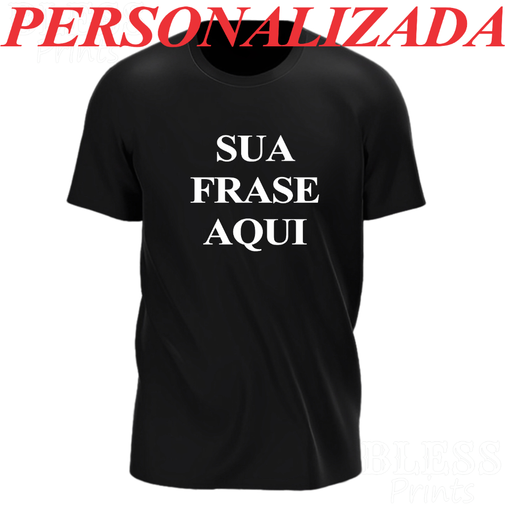 Kit 5 Camisetas Personalizadas - 100% Algodão