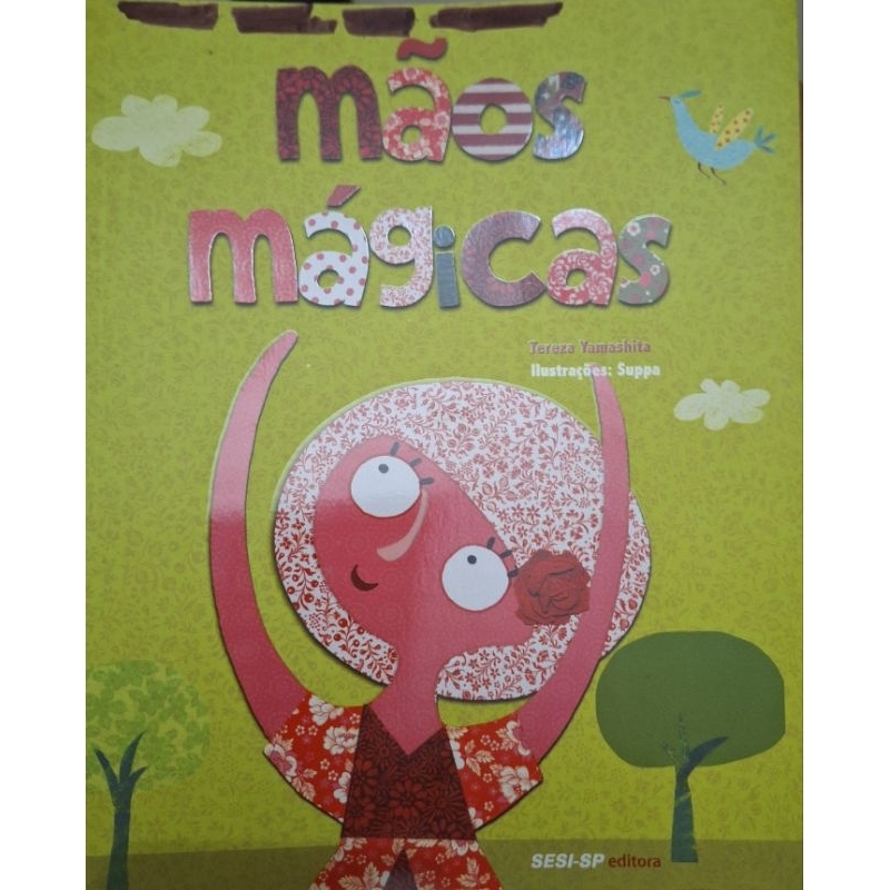(Veja o vídeo) - Livros USADOS: Mães Mágicas - Tereza Yamashita