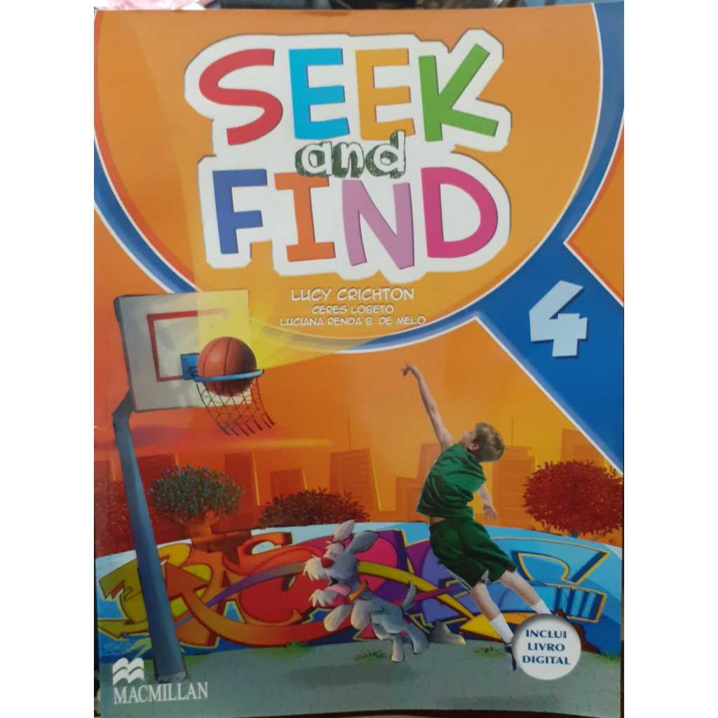 LIVRO- SEEK AND FIND- 4 ANO -FUNDAMENTAL- 2013- ALUNO- RARO