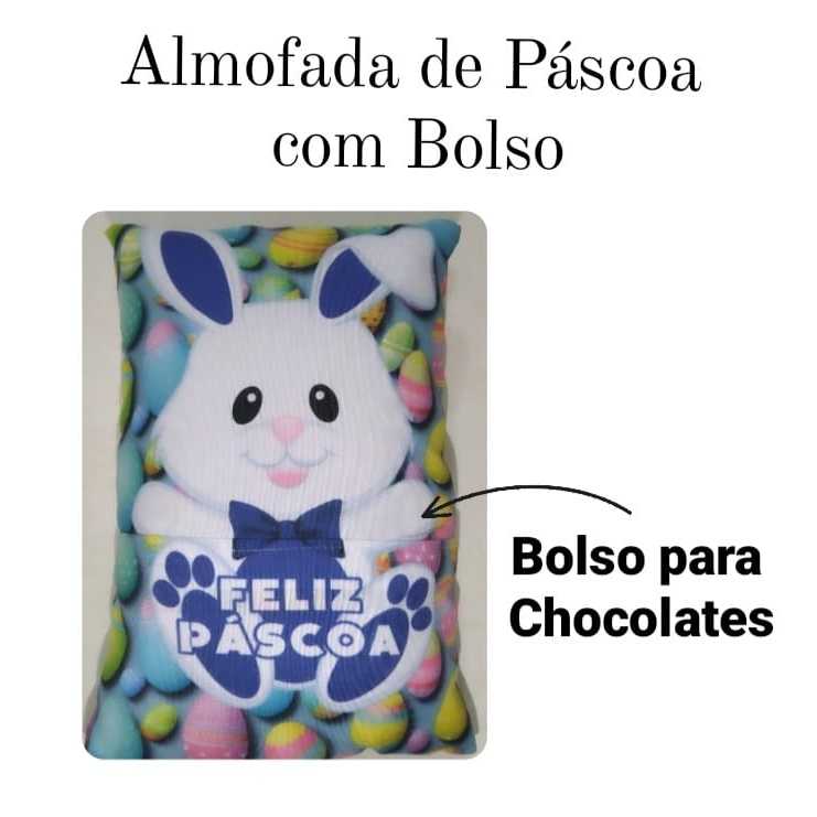 Almofada de Páscoa personalizada (com bolso porta chocolate) 🐰🍫 Lançamentos 2026