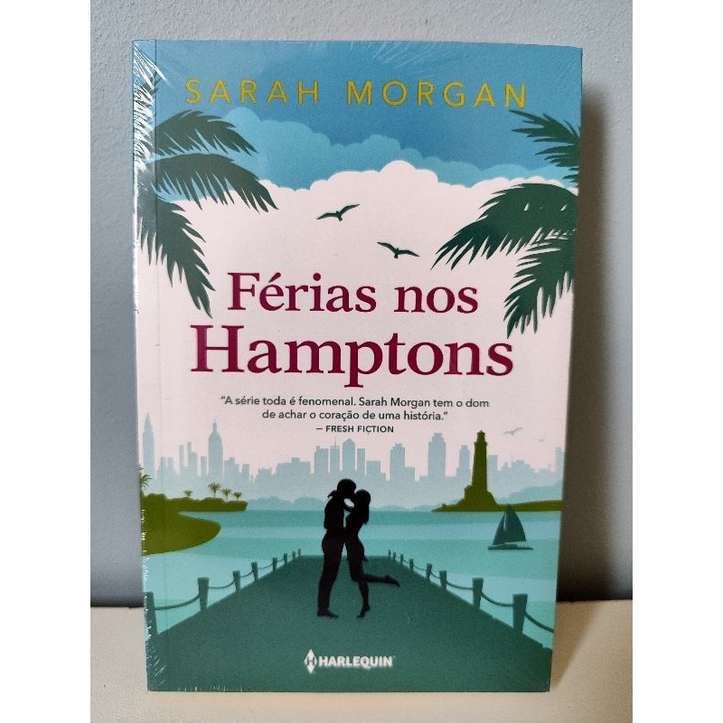 Livro - Férias nos Hamptons (NOVO - livro 5 da coleção Para Nova York, com amor) - Sarah Morgan