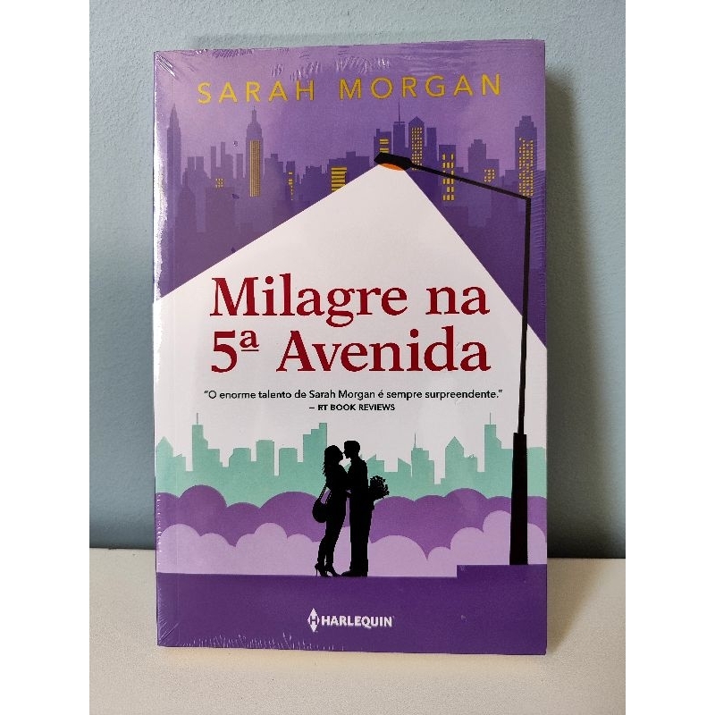 Livro - Milagre na 5ª avenida (NOVO - Livro 3 da série Para Nova York, com amor) - Sarah Morgan