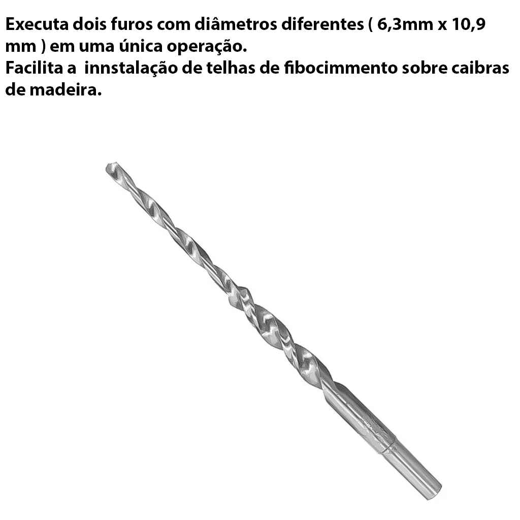 Detalhes do Broca Fibrocimento Escalonada P/ Telha 6,3mm X 10,9mm