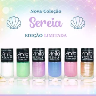 Esmaltes Anita Coleção Sereia Ed. Limitada - Escolha sua cor em Oferta na Shopee