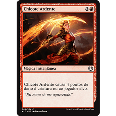 Chicote Ardente - Magic The Gathering