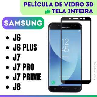 Película de Vidro 3D Samsung J6 / J6 Plus / J6 Prime / J7 / J7 Prime / J7 Pro / J8 / Protetor Cobre Tela Inteira.