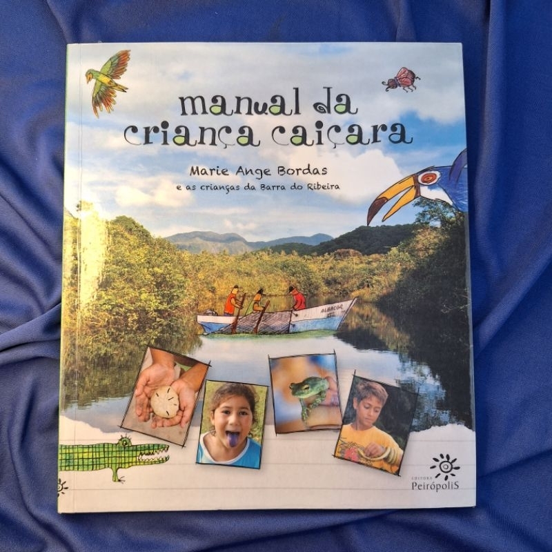 Manual da Criança Caiçara: Marie Ange Bordas