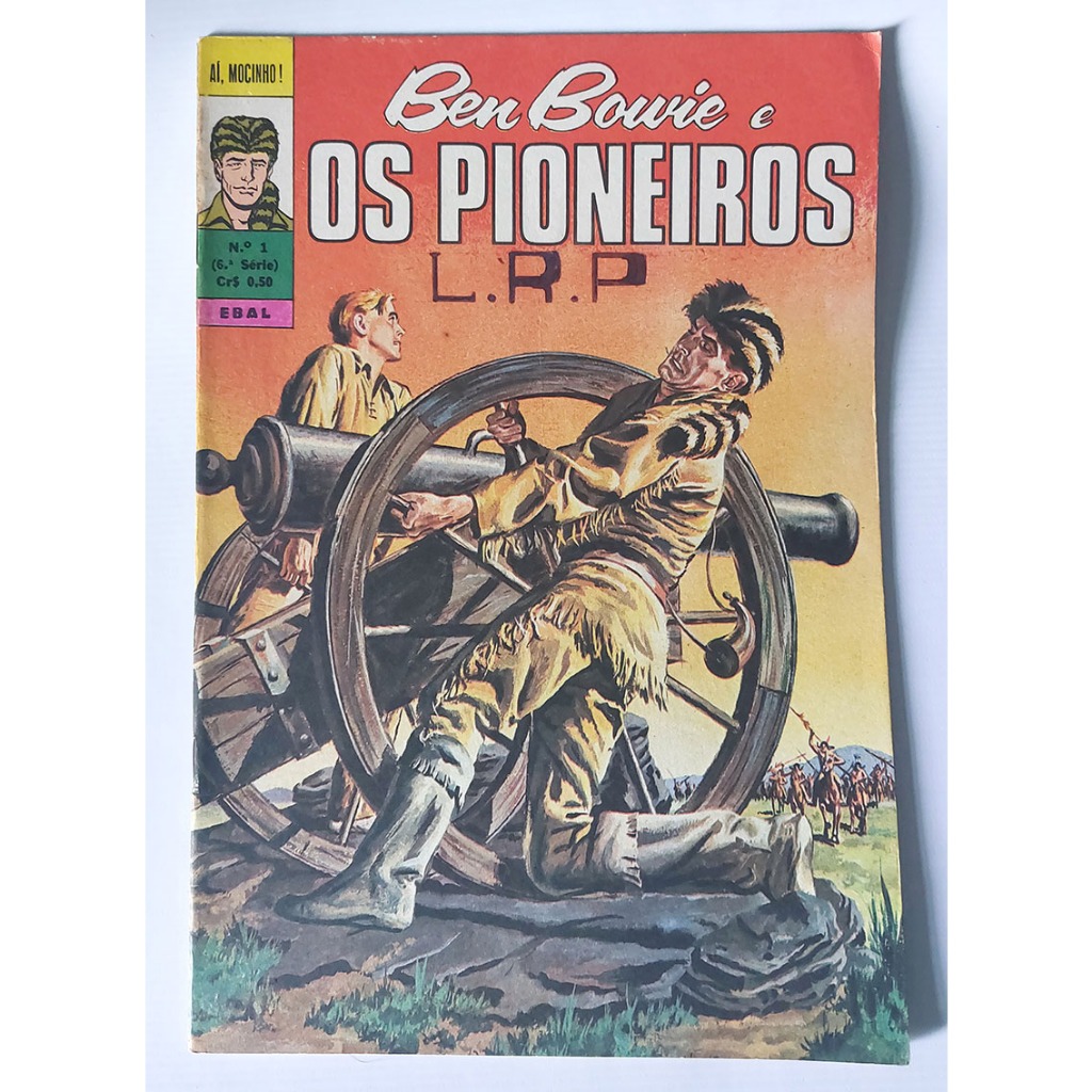Ben Bowie E Os Pioneiros 6ª Série - N° 1 Editora Ebal revista em quadrinhos