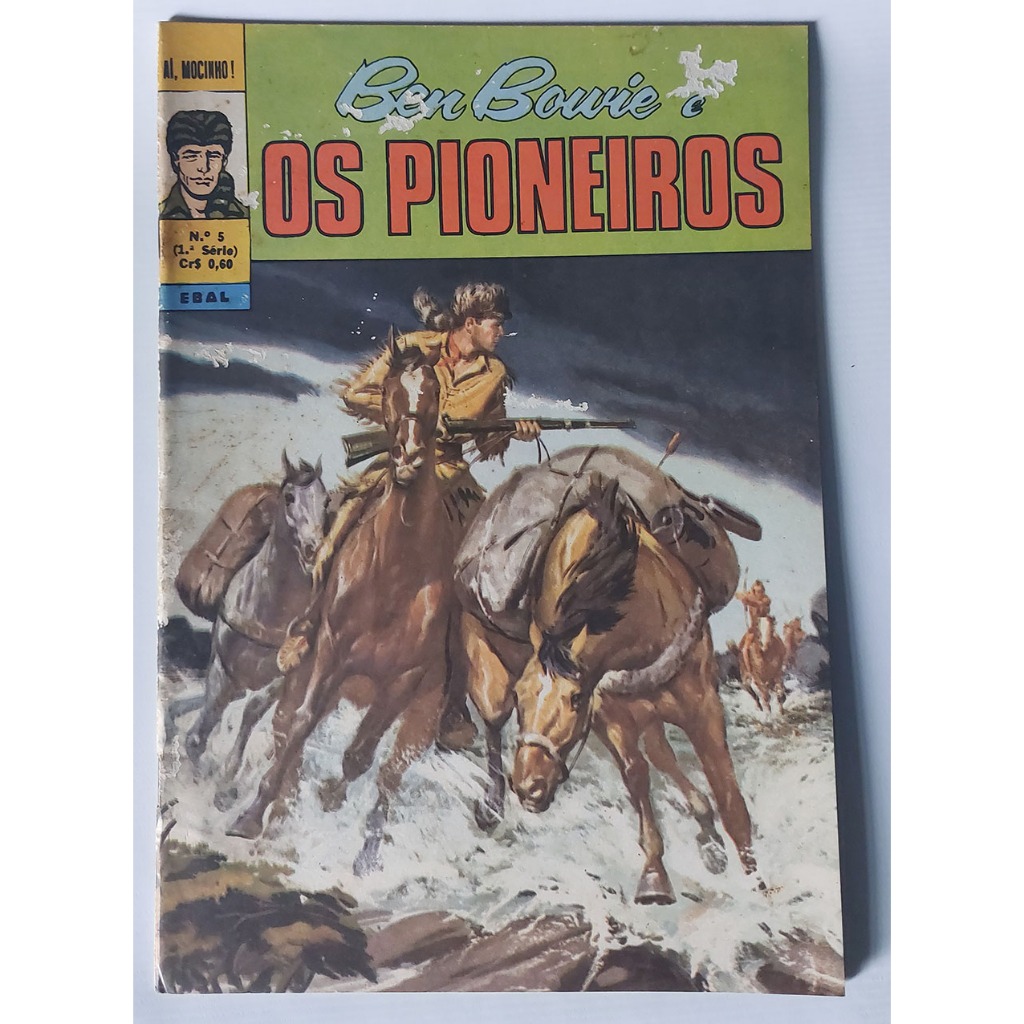 Ben Bowie E Os Pioneiros 6ª Série - N° 5 Editora Ebal - revista em quadrinhos