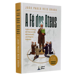 A Fé dos Ateus | João Paulo Reis Braga