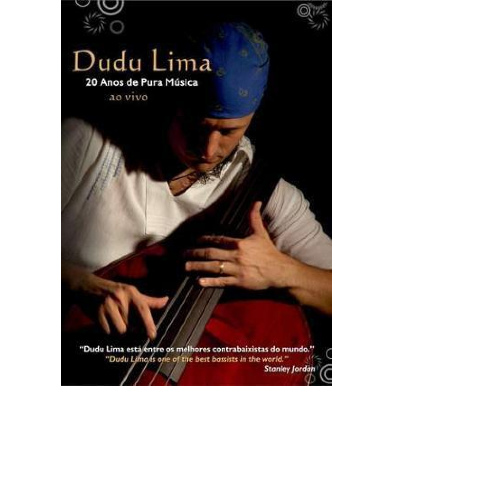 Dvd - Dudu Lima - 20 Anos De Pura Música - Ao Vivo