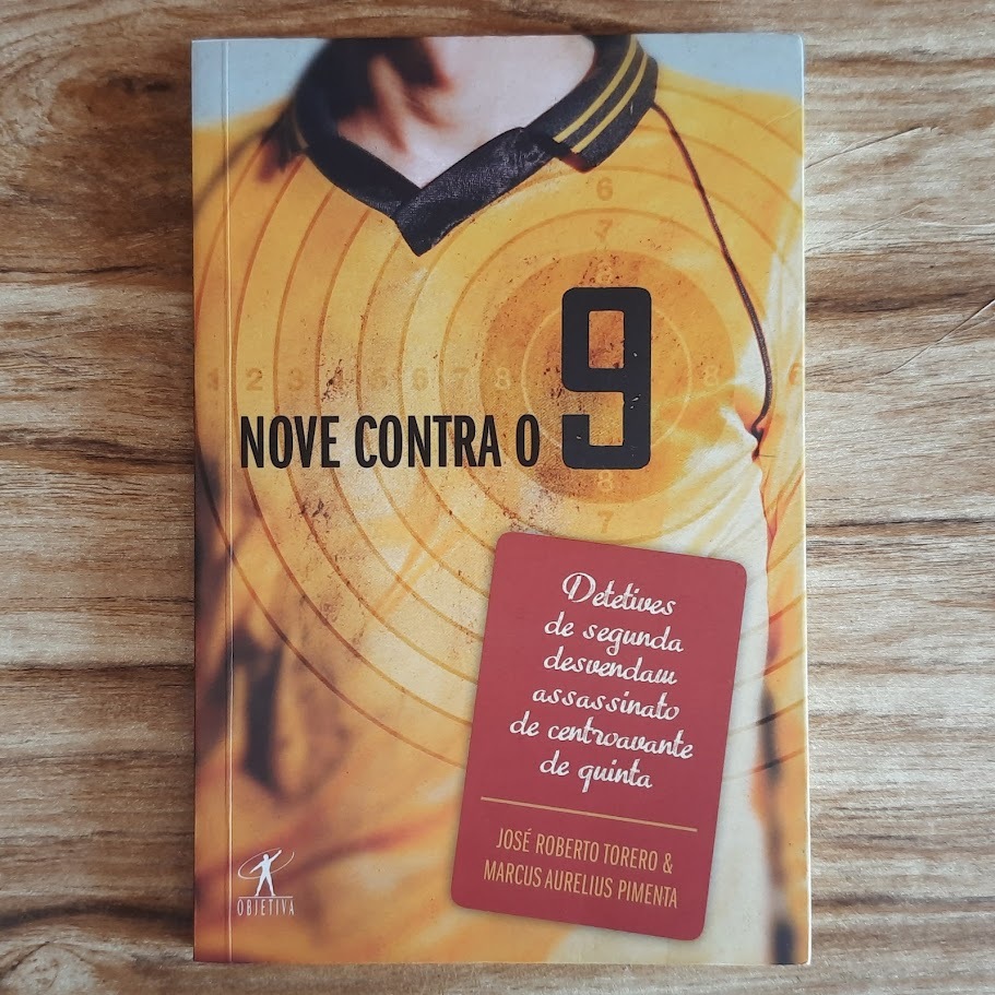 Livro Nove Contra o 9 - Jose Roberto Torero e Marcus Aurelius Pimenta