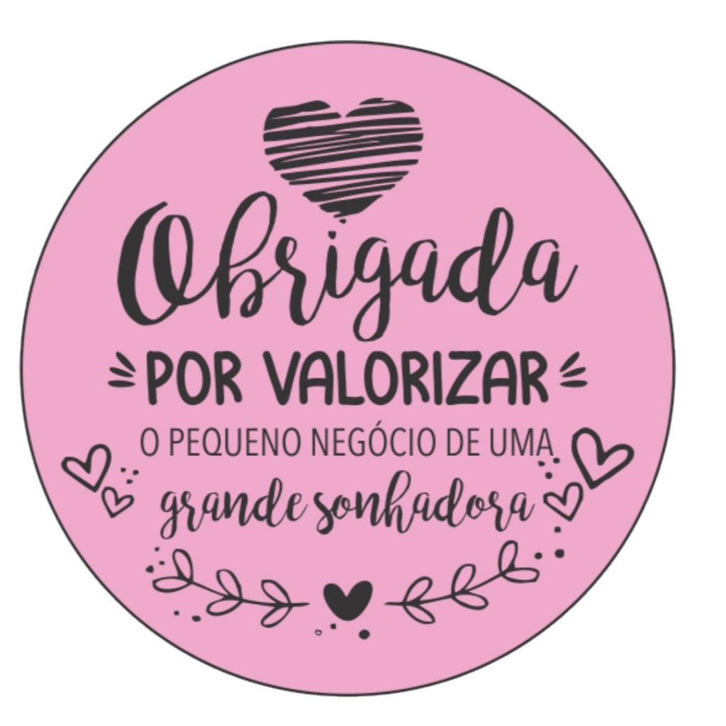Etiqueta Adesiva Obrigada por valorizar O Pequeno negócio de uma grande sonhadora em Oferta na Shopee