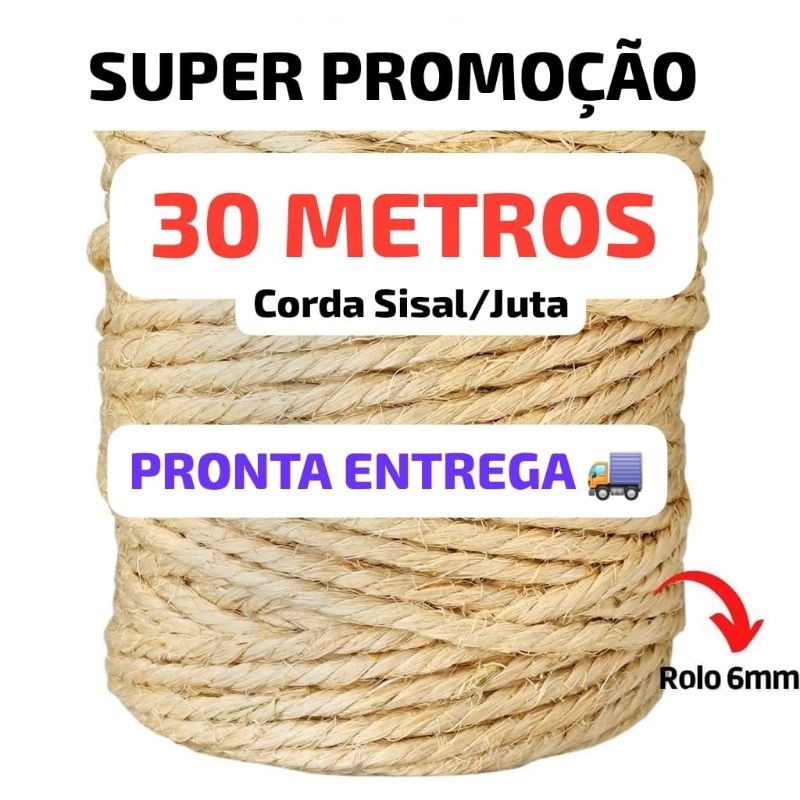 Corda Sisal/Juta 6mm - SUPER PROMOÇÃO - 5 10 15 30 67 METROS