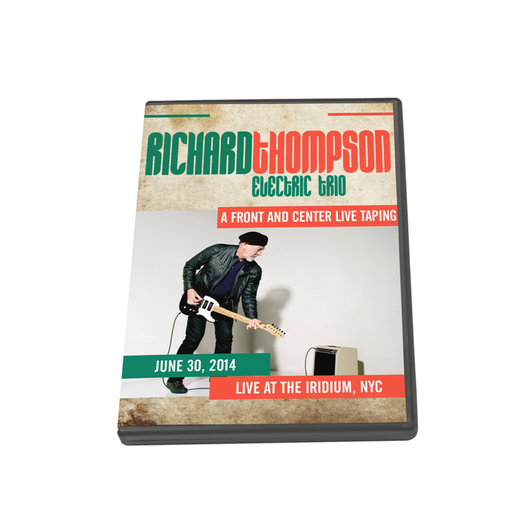 Richard Thompson DVD Front And Center NY 2014