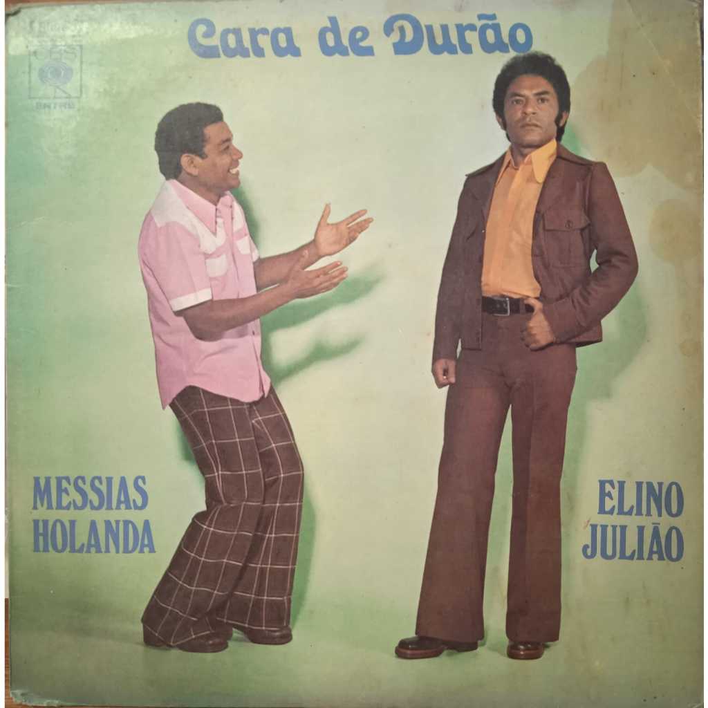 LP  Messias Holanda, Elino Julião – Cara de Durão (012)