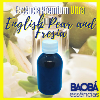 Essência Premium ULTRA ENGLISH PEAR & FRESIA - LIPOSSOLÚVEL - MIP - 100ml em Oferta na Shopee