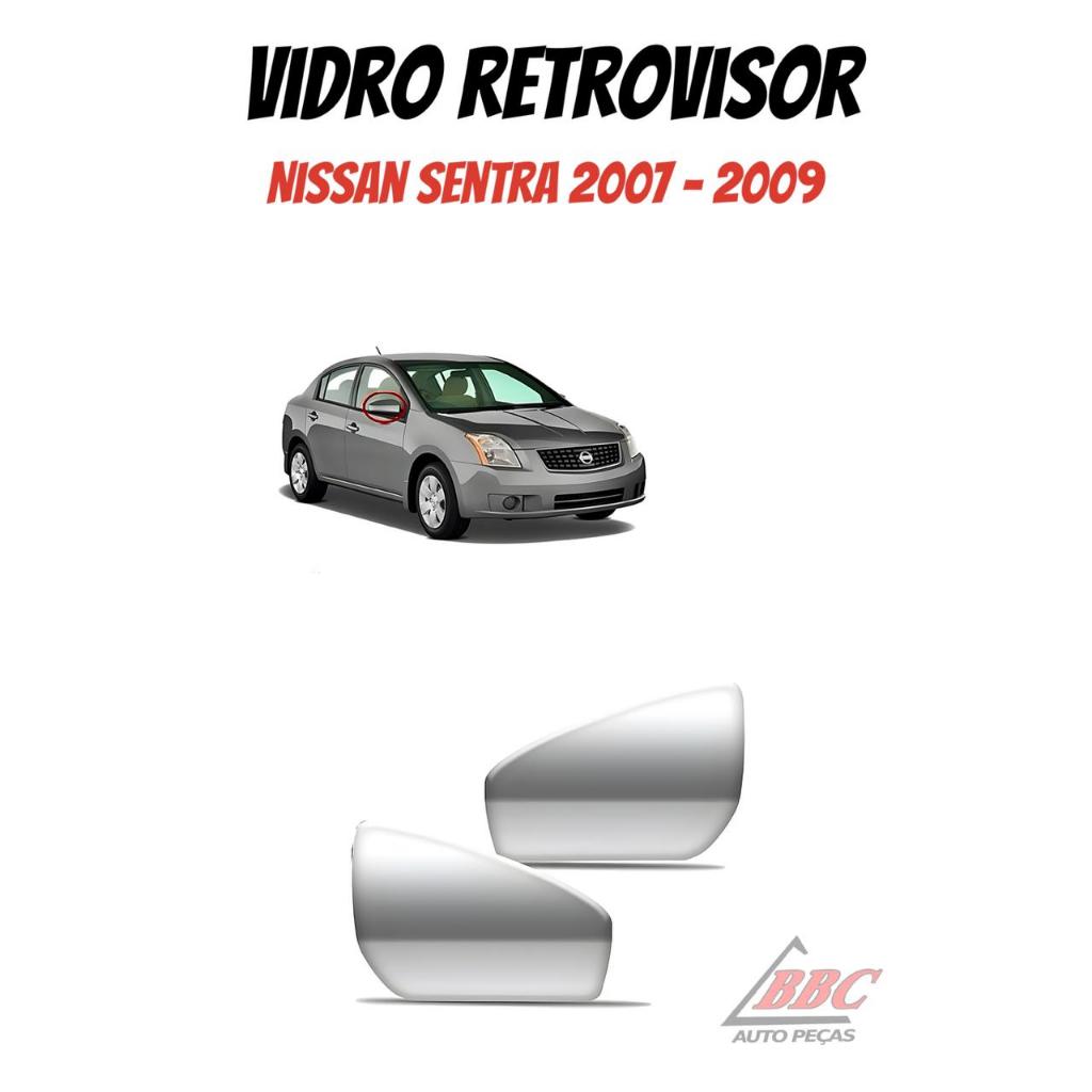 Vidro espelho refil lente retrovisor Nissan Sentra 2007 - 2009