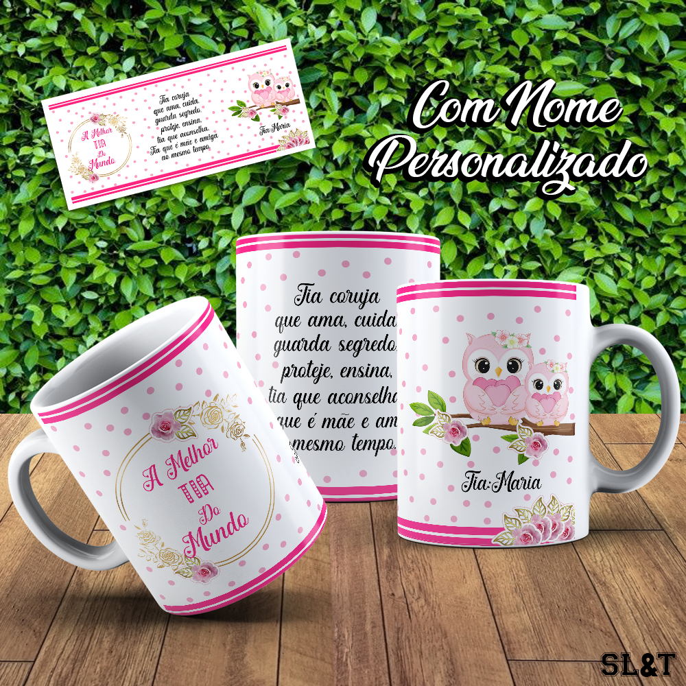 Caneca/Xicara Melhor Tia Do Mundo/Tia Coruja/Presente/Titia. com nome. (Porcelana/Plástico)