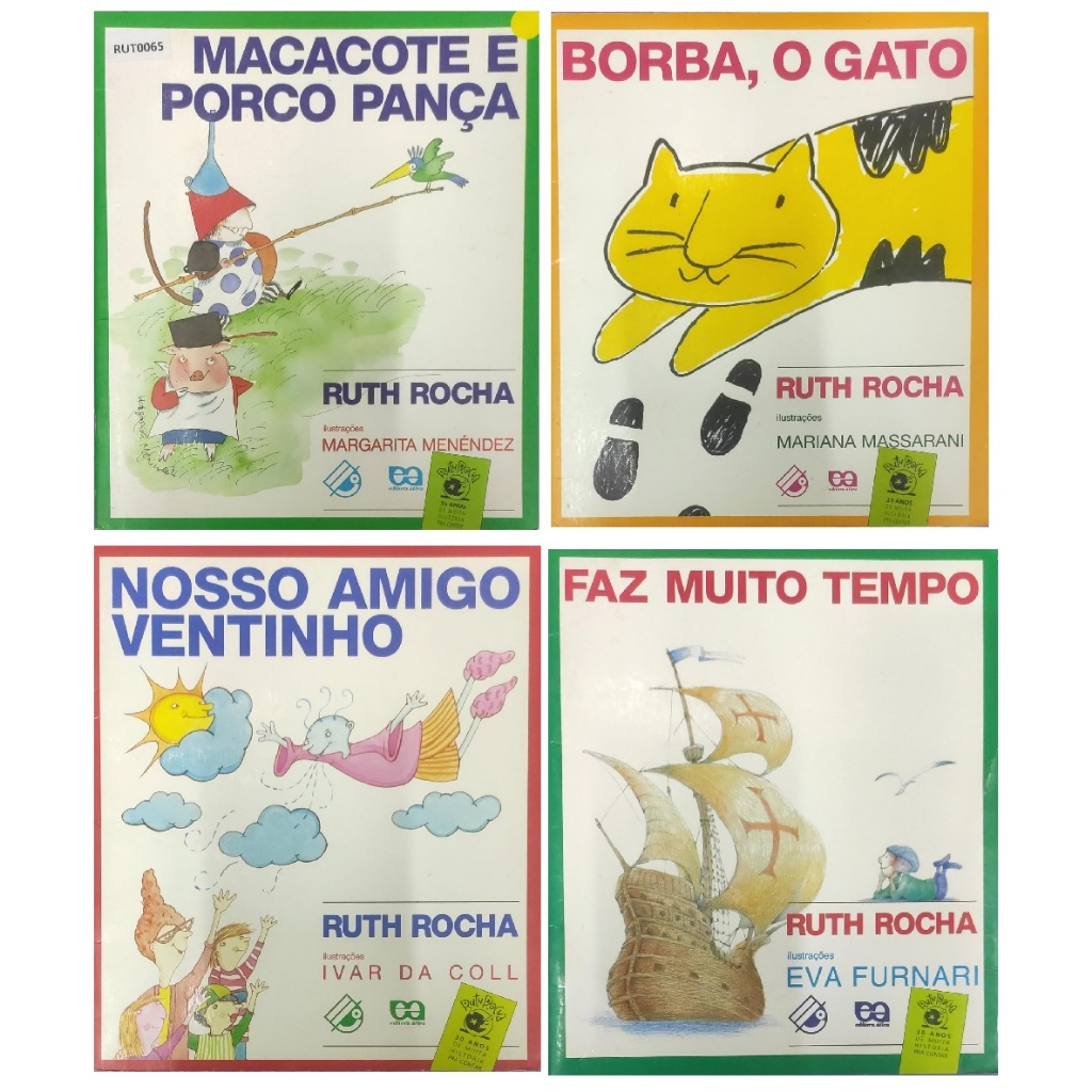 Livro Macacote e Porco Pança, Nosso Amigo Ventinho, Faz Muito Tempo e Borba, o Gato Ruth Rocha RUT0065 Amarelo