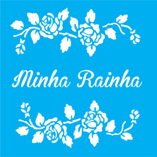 Stencil para pintura Minha Rainha - Molde Vazado - Estêncil 17x17 cm em Oferta na Shopee