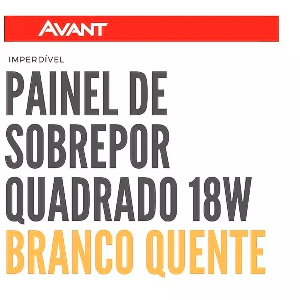Detalhes do Painel Plafon Led Pop Branco Quente Amarelo 3000k 18w Sobrepor Quadrado 22x22cm Original Avant