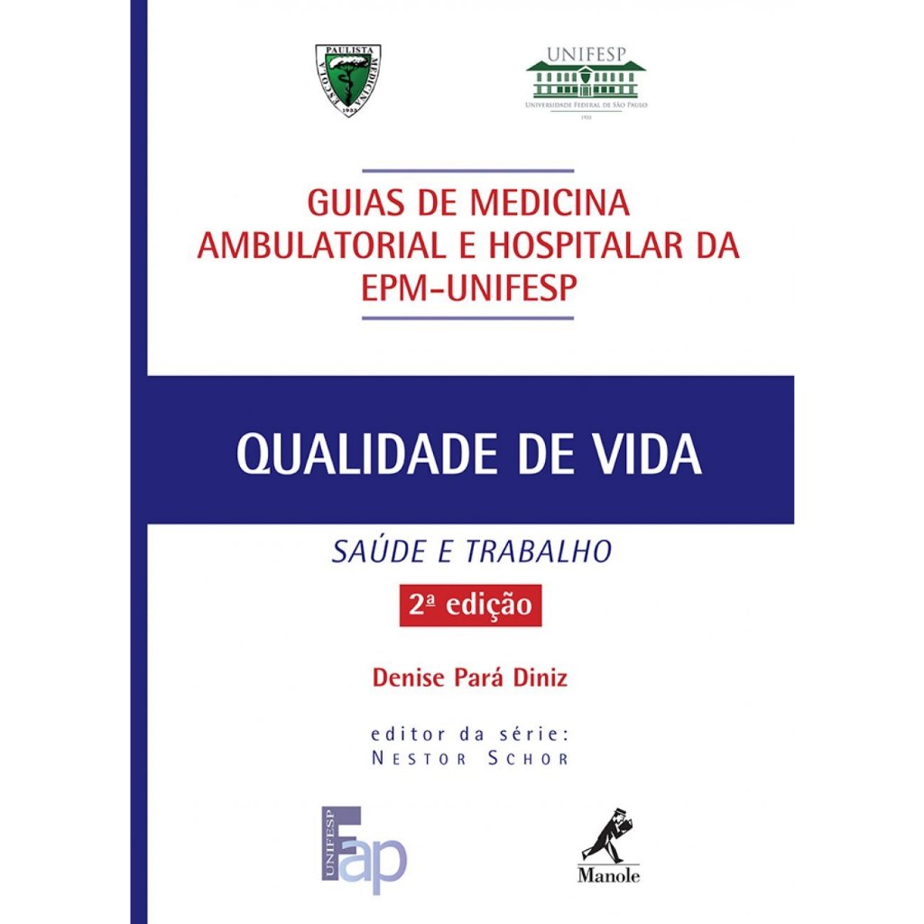 Qualidade de vida: Saúde e trabalho