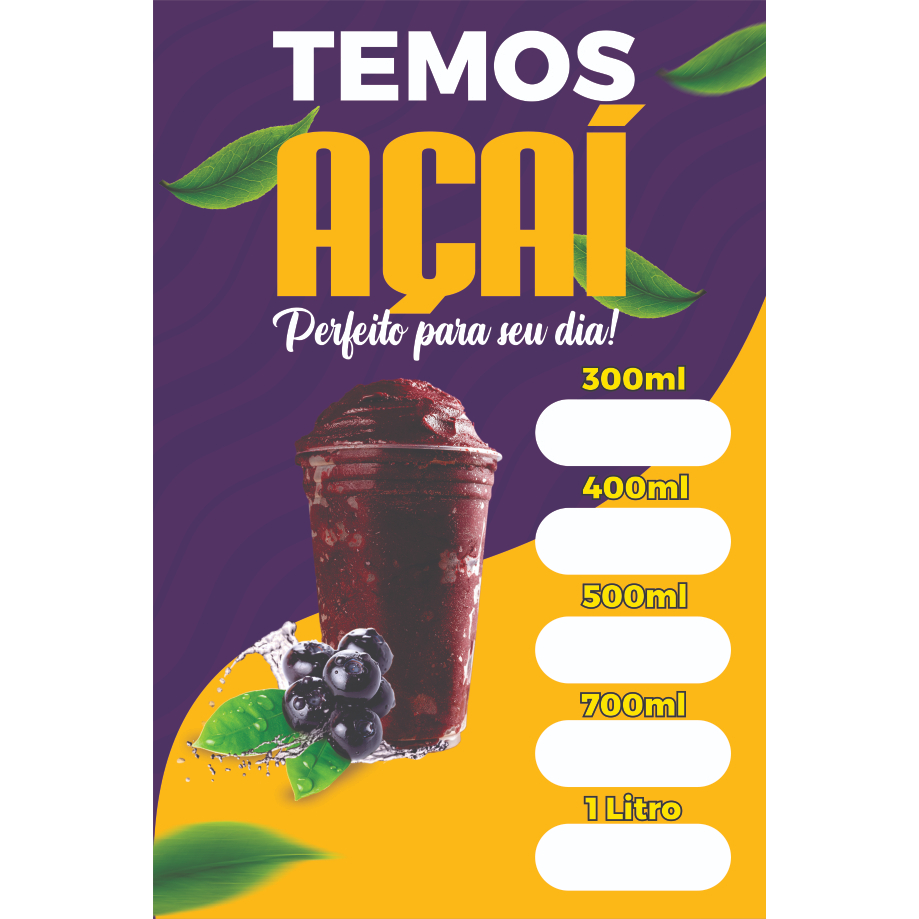 BANNER ARTE PRONTA - TEMOS AÇAÍ C/PREÇO
