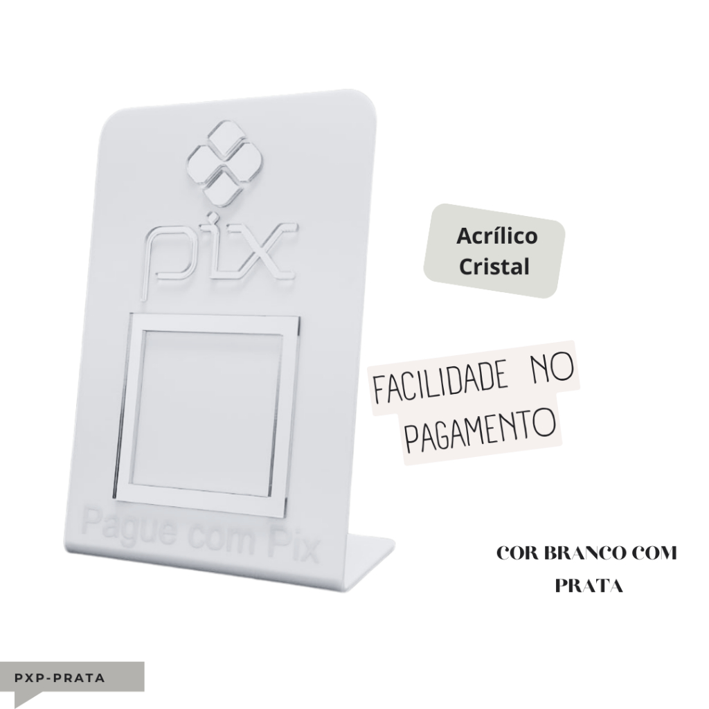 Placa Pix Qr Display em Acrílico Branca - Prata