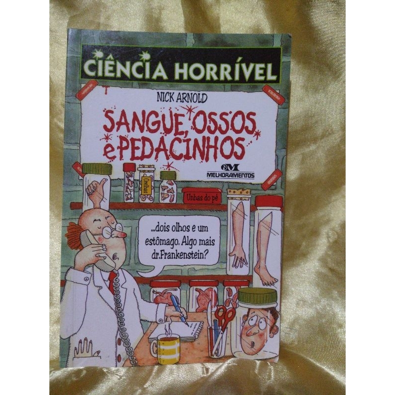 Livro Sangue, Ossos E Pedacinhos Nick Arnold