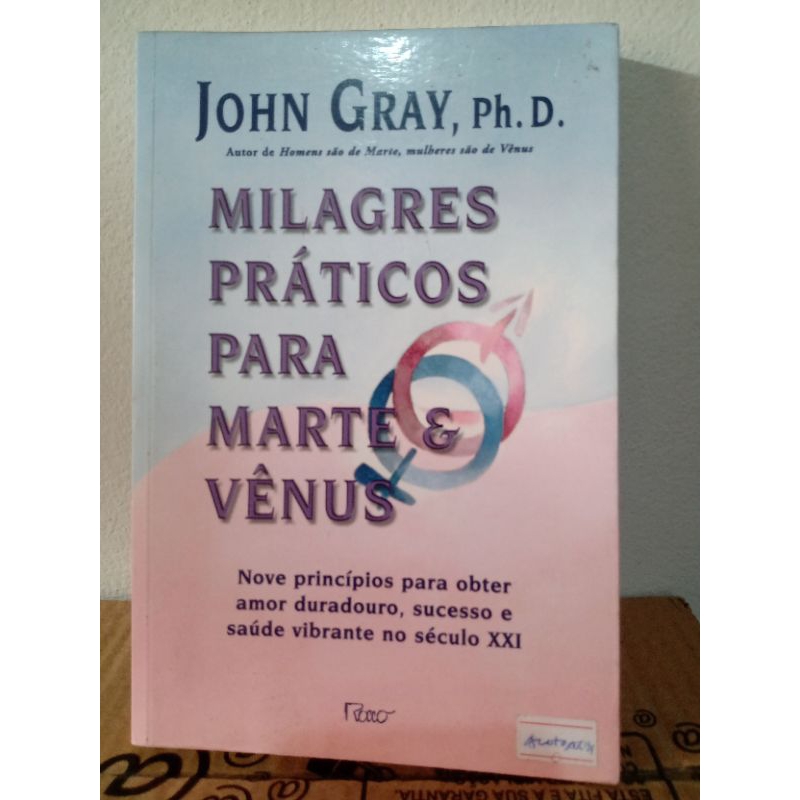 livro milagres práticos para Marte e vênus jonh gray
