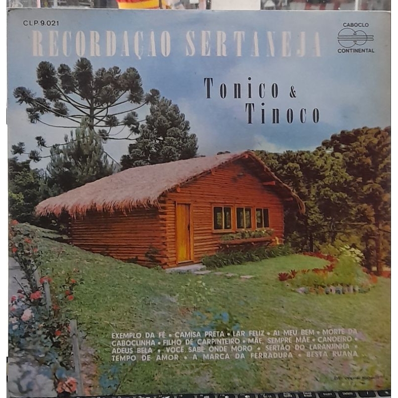DISCO DE VINIL/LP-TONICO E TINOCO-RECORDACOES SERTANEJAS-CONSERVADO