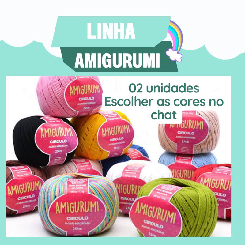 Kit 02 Fio Linha Amigurumi Novas Cores Círculo 125 Gramas Crochê Tricotin (Escolher as cores no chat) em Oferta na Shopee