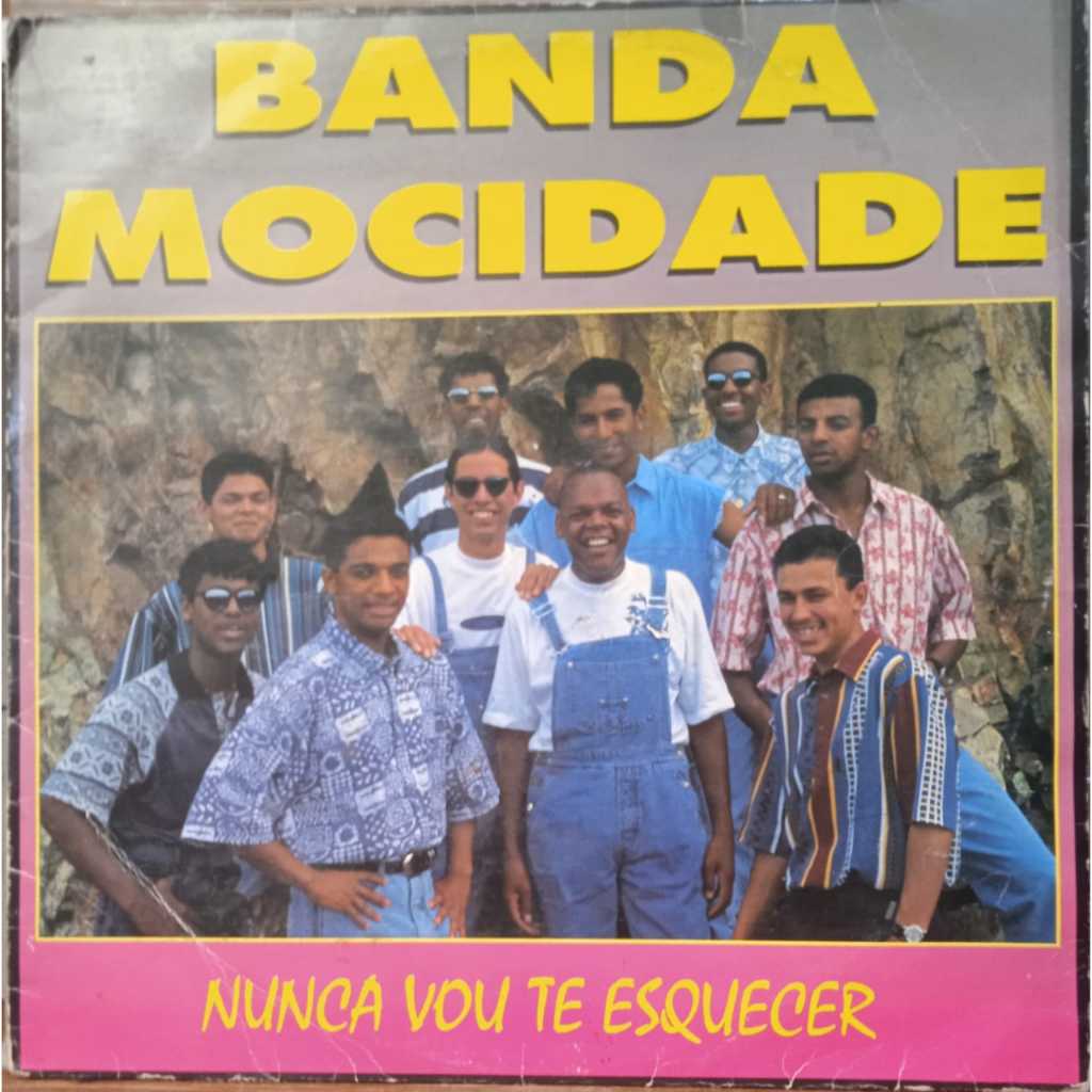 LP Banda Mocidade - Nunca Vou Te Esquecer (013)