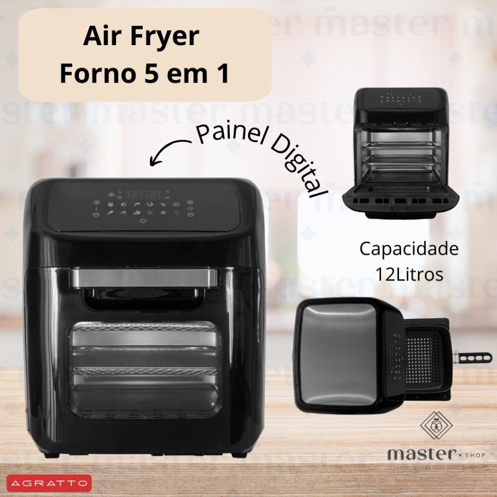 Fritadeira Elétrica Air Fryer Forno 5 em 1 1800W 12L Digital Sem Oléo Agratto